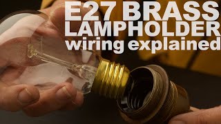 E27 Brass Lamp holder wiring demonstration [upl. by Akemihs932]