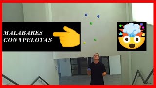 😱COMO HACER MALABARES con 5 6 7 y 8 pelotas  Artista de Circo Malabarista [upl. by Kreiker]