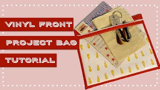 Vinyl Front Project Bag Tutorial for Cross Stitch Projects [upl. by Bertrand]