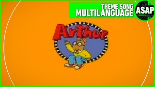 Arthur Theme Song  Multilanguage Requested [upl. by Ahsaetan]