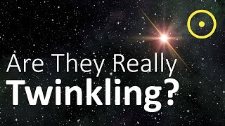 Why Do Stars Twinkle [upl. by Legnaros]