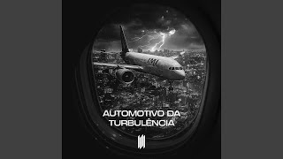 Automotivo da Turbulencia [upl. by Loughlin]