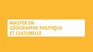 Master en géographie politique et culturelle [upl. by Pizor]