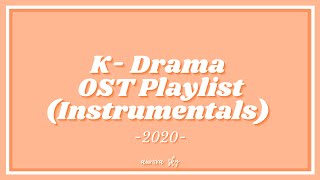 ♫ KDrama OST 2020 Instrumental  Studying ✍  Reading 📚  Sleeping 💤  Relaxing 😌 [upl. by Auqenehs]