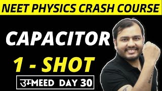 CAPACITORS in One Shot  All Concepts amp PYQs  NEET Physics Crash Course [upl. by Noman]