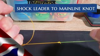 How to attach shock leader to main line knot sea fishing uk [upl. by Ellsworth]