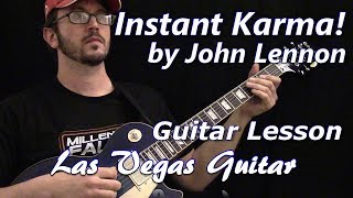 Instant Karma by John Lennon Guitar Lesson [upl. by Remlap]