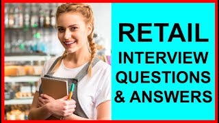 7 RETAIL INTERVIEW Questions and Answers PASS GUARANTEED [upl. by Henigman543]