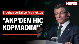 Davutoğlu AKPden hiç kopmadım [upl. by Gristede]