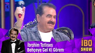 İbrahim Tatlıses  Bahçeye Gel Ki Görem [upl. by Anuait]