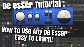 De Esser Tutorial  How To Use De Esser Vst Plugins Free Spitfish Lisp and DD de esser [upl. by Namie176]