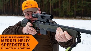 Merkel Helix Speedster amp Fluna Tec Gun Coating im Praxisbericht [upl. by Alroi]