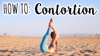 How to become a Contortionist  Contortion Tutorial [upl. by Anawik492]