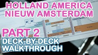 Nieuw Amsterdam Full Walkthrough Tour  PART 2 of 4 Holland America [upl. by Tobi]