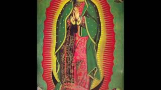 La Guadalupana [upl. by Noned631]