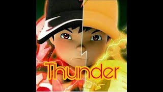 Boboiboy AMVThunder [upl. by Nilrac]