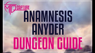 FFXIV  Anamnesis Anyder Guide [upl. by Bores]