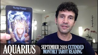 AQUARIUS September 2019 Extended Monthly Intuitive Tarot Reading by Nicholas Ashbaugh [upl. by Zusman]