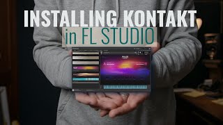 How to Install Native Instruments Kontakt in FL Studio [upl. by Nerrawed118]