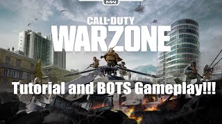 COD MW Warzone  Tutorial and Playing Against Bots [upl. by Fairley]