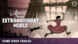 April and The Extraordinary World Official English Trailer GKIDS [upl. by Derfnam504]