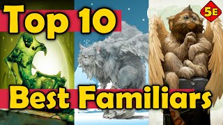 Top 10 Best Familiars in DnD 5E [upl. by Alberic]