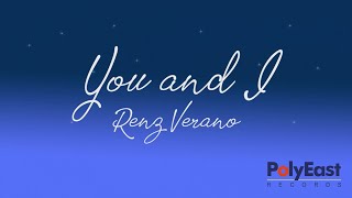 Renz Verano  You And I Official Lyric Video [upl. by Louella]