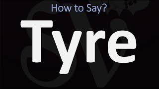 How to Pronounce Tyre BIBLE Lebanon [upl. by Yliah418]