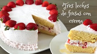 PASTEL 3 LECHES DE FRESAS CON CREMA ⎪POSTRES CON IXCHEL [upl. by Newfeld]