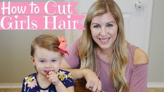 HOW TO CUT GIRLS HAIR  Basic Girls Trim  Haircut Tutorial  Babys First Haircut [upl. by Aennil]