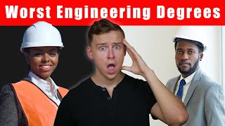 The WORST Engineering Degrees [upl. by Gaiser]