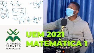 UEM 2021  RESOLUÇÃO DO EXAME DE ADMISSÃO DE MATEMÁTICA 1  PARTE 01 [upl. by Feucht]