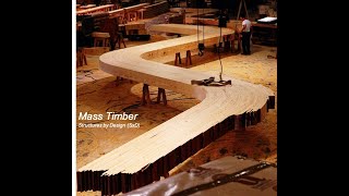 Mass Timber Basics Structural amp Material Qualities [upl. by Flannery]