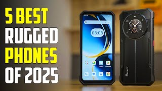 Top 5 Best Rugged Phones of 2025 [upl. by Buderus]