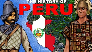 The History of Peru explained in 10 minutes [upl. by Amlus]