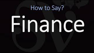 How to Pronounce Finance 3 WAYS British amp American English Pronunciation [upl. by Tilly]