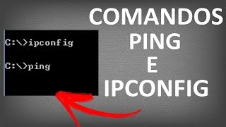 Como Usar Comandos PING e IPCONFIG do CMD [upl. by Lejeune]