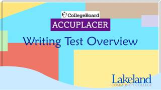 ACCUPLACER Writing Placement Test Overview [upl. by Laup]