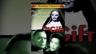 Holiday Classics The Blessed Midnight  The Gift [upl. by Rexfourd]