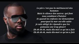 Maître Gims Le Pire  Lyrics [upl. by Emmery]