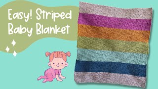 How to Knit an Easy Stripe Baby Blanket  Beginner Knit [upl. by Lissy]