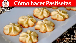 Cómo hacer PASTISETAS Galletas de Mantequilla  VickyRecetaFacil [upl. by Ahtelahs]