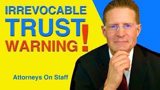 DONT Use an Irrevocable Trust Without These 4 Things [upl. by Caleb313]