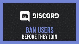 Discord Ban someone without them even joining your server [upl. by Korney]