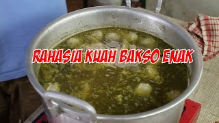 BONGKAR RAHASIA KUAH BAKSO ENAK UNTUK USAHA resep ini dipakai jualan di 2 cbng bakso [upl. by Elagiba]