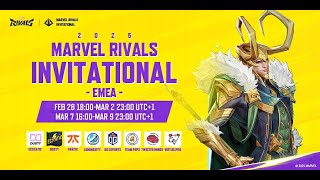 Marvel Rivals Invitational 2025 EMEA Day 4 UTC1） [upl. by Nniroc]