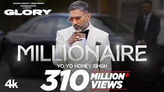 MILLIONAIRE SONG Full Video YoYoHoneySingh  GLORY  BHUSHAN KUMAR [upl. by Neenwahs]