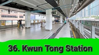 36 Kwun Tong Station [upl. by Gisser]