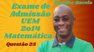 Questão 25 do Exame de Admissão UEM 2014 [upl. by Farrica]