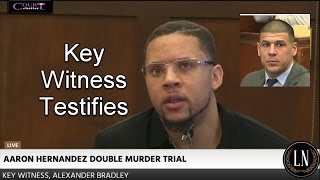 Aaron Hernandez Trial Day 13 Part 1 Alexander Bradley Testifies [upl. by Armalda]